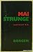 Mai, Strunge: Samtaler m.m. mellem Anne-Marie Mai og Michael Strunge (Danish Edition)