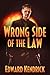 Wrong Side of the Law