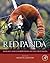 Red Panda: Biology and Conservation of the First Panda (Noyes Series in Animal Behavior, Ecology, Conservation, and Management)
