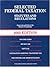 Selected Federal Taxation Statutes and Regulations 2005 by Daniel J. Lathrope