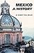 Mexico: A History