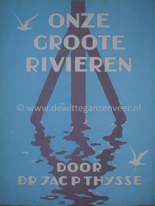 Onze groote rivieren (Hardcover)