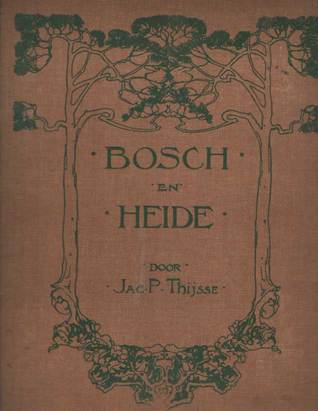 Bosch en Heide (Hardcover)