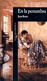 En la penumbra