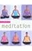 A Guide To: Meditation (A Guide to) (Guide to MBS)