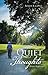 Quiet Thoughts: Written Ref...