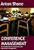 Conference Management by Anton Shone