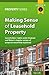 Making Sense Of Leasehold Property: Leaseholders’ rights explained