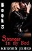 Stranger in my Bed: Answers...