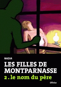 Le nom du père (Les filles de Montparnasse #2)