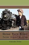 Orphan Train Riders Irish Strong William (The Orphan Train Riders) Orphan Train Riders Irish Strong William (The Orphan Train Riders)