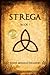 Strega by Karen Monahan Fernandes
