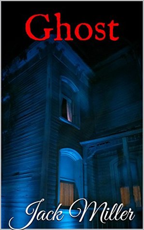 Ghost (Kindle Edition)