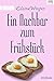 Ein Nachbar zum Frühstück