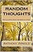 Random Thoughts by Anthony Arnold