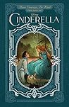 Book cover for Have Courage, Be Kind: The Tale of Cinderella