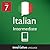 Learn Italian - Level 7: In...