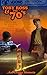 Toby Ross and the 70's: An Erotic Memoir