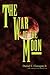 The War of the Moon by Daniel Flanagan