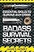 Badass Survival Secrets by James Henry Badass Survival Secrets by James Henry
