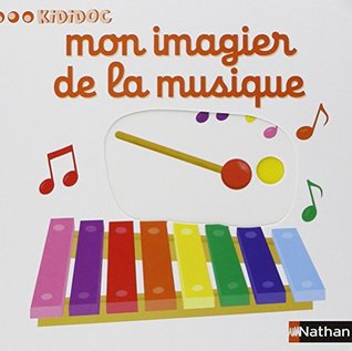 Mon imagier de la musique (Hardcover)