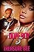 In Love with a Dope Boy 3 by Treasure Bee