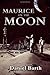 Maurice on the Moon (The Maurice Series)