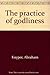The Practice of Godliness