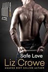 Safe Love by Liz Crowe