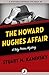 The Howard Hughes Affair by Stuart M. Kaminsky