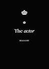 The Actor