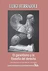 El Garantismo y la filosofía del derecho