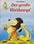 Der Große WettKampf by Hans Wilhelm