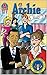 Archie #616: Campaign Pain,...
