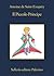 Il Piccolo Principe by Antoine de Saint-Exupéry