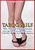 TABOO MILF: My Sweet Little Anna Has Been Stealing My Panties A Forbidden, Older Woman, Younger Woman, Lesbian, Steamy Romantic Story