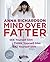 Mind Over Fatter by Anna Richardson