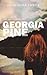 Georgia Pine (The Vast Land...