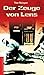 Der Zeuge von Lens