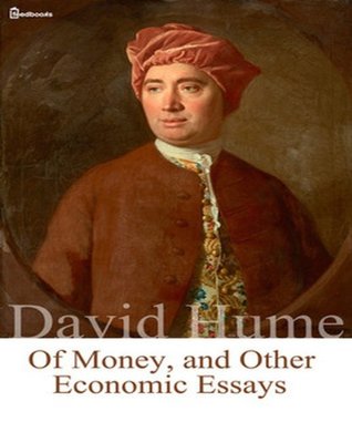 Of Money, and Other Economic Essays (Kindle Edition)