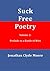 Suck Free Poetry Volume 2: Prelude to a Battle of wits