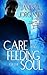 Care and Feeding of the Soul (Jamie Griffin #2)