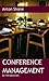 Conference Management: An i...