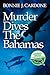 Murder Dives the Bahamas (C...