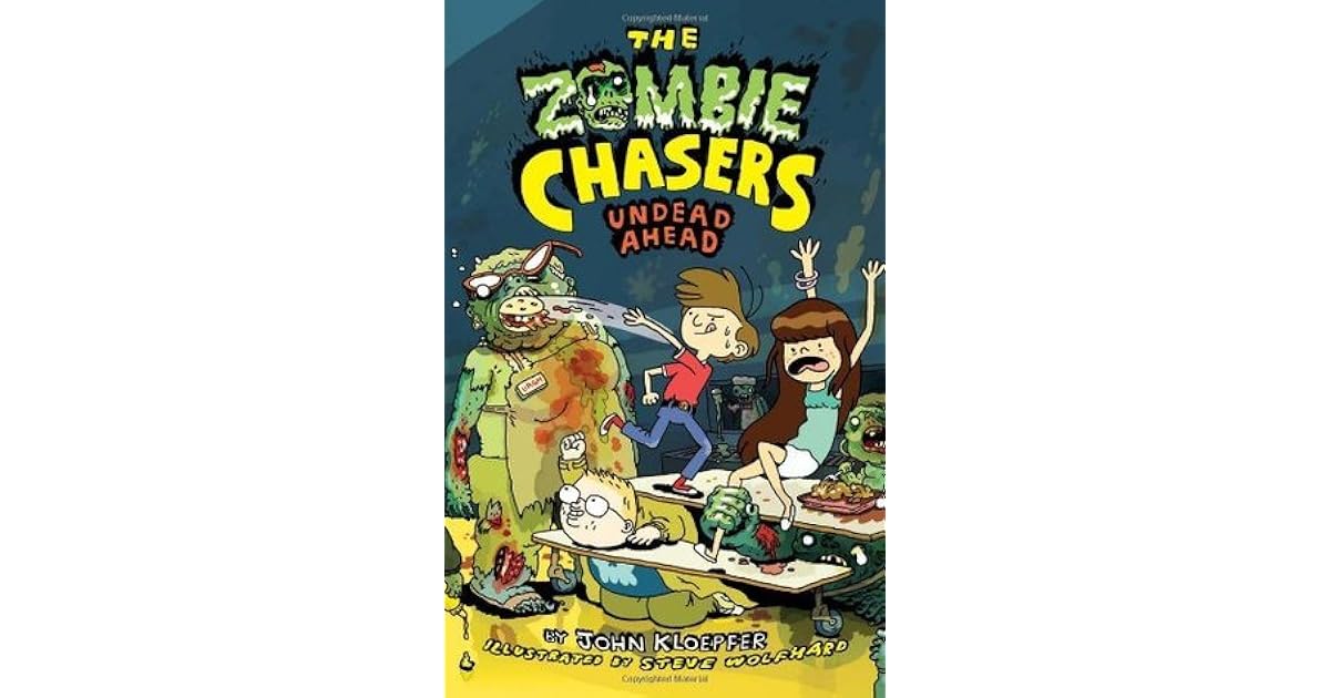 Undead Ahead (The Zombie Chasers 2) by John Kloepfer