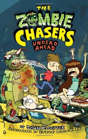 Undead Ahead (The Zombie Chasers #2)