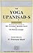 The Yoga Upanisads (On the Basis of the Commentary of Sri Upanisad Brahmayogin) - An Old Book
