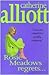 Rosie Meadows Regrets by Catherine Alliott
