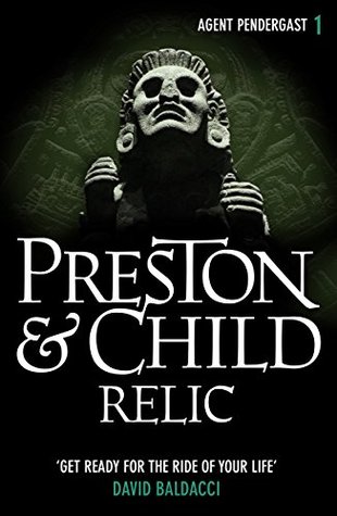 Relic (Pendergast, #1)