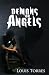 Demons or Angels
